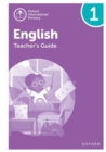 Image for Oxford International Primary English: Teacher&#39;s Guide Level 1
