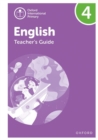 Image for Oxford International Primary English: Teacher&#39;s Guide Level 4