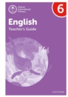 Image for Oxford International Primary English: Teacher&#39;s Guide Level 6