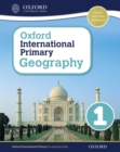 Image for Oxford International Primary Geography: Student Book 1 eBook: Oxford International Primary Geography Student Book 1 eBook