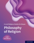 Image for A Level Religious Studies for Eduqas: Philosophy of Religion