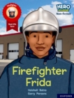 Image for Hero Academy Non-fiction: Oxford Reading Level 7, Book Band Turquoise: Firefighter Frida