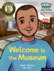 Image for Hero Academy Non-fiction: Oxford Reading Level 10, Book Band White: Welcome to the Museum