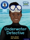 Image for Hero Academy Non-fiction: Oxford Reading Level 12, Book Band Lime+: Underwater Detective