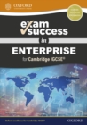 Image for Exam Success in Enterprise for Cambridge IGCSE