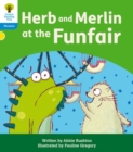 Image for Oxford Reading Tree: Floppy&#39;s Phonics Decoding Practice: Oxford Level 3: Herb and Merlin at the Funfair