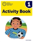 Image for Oxford International Early Years: Activity Book 1