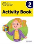 Image for Oxford International Early Years: Activity Book 2