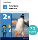 Image for Science Mastery: Science Mastery Pupil Workbook 2b Pack of 30