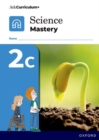 Image for Science Mastery: Science Mastery Pupil Workbook 2c Pack of 30