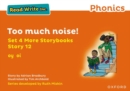 Image for Read Write Inc Phonics: Orange Set 4 More Storybook 12 Too much noise!