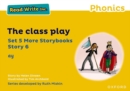 Image for Read Write Inc Phonics: Yellow Set 5 More Storybook 6 The class play