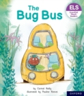 Image for Essential Letters and Sounds: Essential Phonic Readers: Oxford Reading Level 1+: The Bug Bus