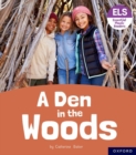 Image for Essential Letters and Sounds: Essential Phonic Readers: Oxford Reading Level 3: A Den in the Woods