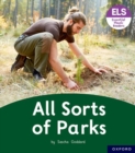 Image for Essential Letters and Sounds: Essential Phonic Readers: Oxford Reading Level 4: All Sorts of Parks
