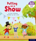 Image for Essential Letters and Sounds: Essential Phonic Readers: Oxford Reading Level 5: Putting on a Show