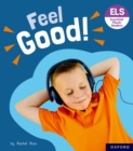 Image for Essential Letters and Sounds: Essential Phonic Readers: Oxford Reading Level 5: Feel Good!