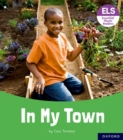 Image for Essential Letters and Sounds: Essential Phonic Readers: Oxford Reading Level 6: In My Town