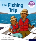 Image for Essential Letters and Sounds: Essential Phonic Readers: Oxford Reading Level 6: The Fishing Trip