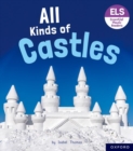 Image for Essential Letters and Sounds: Essential Phonic Readers: Oxford Reading Level 6: All Kinds of Castles