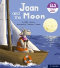 Image for Essential Letters and Sounds: Essential Phonic Readers: Oxford Reading Level 3: Joan and the Moon