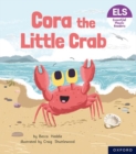 Image for Essential Letters and Sounds: Essential Phonic Readers: Oxford Reading Level 3: Cora the Little Crab