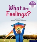 Image for Essential Letters and Sounds: Essential Phonic Readers: Oxford Reading Level 5: What Are Feelings?