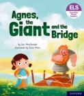 Image for Agnes, the giant and the bridge