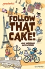 Image for Follow that cake!