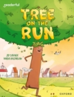 Image for Readerful Independent Library: Oxford Reading Level 8: Tree on the Run