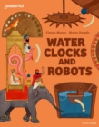 Image for Water clocks and robots