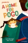 Image for Readerful Independent Library: Oxford Reading Level 11: A Home for Pogo