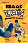 Image for Readerful Independent Library: Oxford Reading Level 12: Isaac and the Toxics · Mischief of Magpies