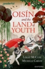 Image for Readerful Independent Library: Oxford Reading Level 15: Oisin and the Land of Youth