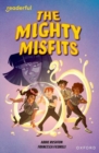 Image for Readerful Independent Library: Oxford Reading Level 16: The Mighty Misfits