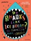 Image for Readerful Independent Library: Oxford Reading Level 19: Do Sharks Like Ice Cream?: The Surprising World of Statistics