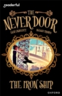 Image for Readerful Independent Library: Oxford Reading Level 20: The Never Door A· The Iron Ship