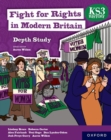 Fight for rights in modern Britain  : depth study: Student book - Gogo, Teni