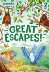 Readerful Rise: Oxford Reading Level 5: Great Escapes! - Clare, Giles