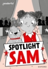 Image for Readerful Rise: Oxford Reading Level 7: Spotlight Sam