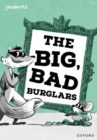 Image for The big, bad burglars