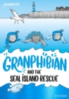 Image for Readerful Rise: Oxford Reading Level 10: Granphibian and the Seal Island Rescue