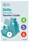 Image for Oxford International Skills: Data Literacy: Teacher&#39;s Guide 4-6