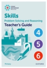 Image for Skills  : problem solving and reasoningTeacher&#39;s guide 4-6