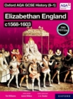 Elizabethan England c1568-1603: Student book - Wilkes, Aaron