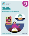 Image for Oxford International Resources: Writing and Grammar Skills: Practice Book 9