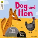 Image for Oxford Reading Tree Traditional Tales: Level 1+: Dog and Hen