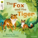 Image for Oxford Reading Tree Traditional Tales: Level 5: The Fox and the Tiger