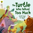 Image for Oxford Reading Tree Traditional Tales: Level 8: The Turtle Who Talked Too Much