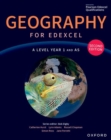 Image for Geography for Edexcel A Level second edition: Geography for Edexcel A Level Year 1 and AS Second Edition